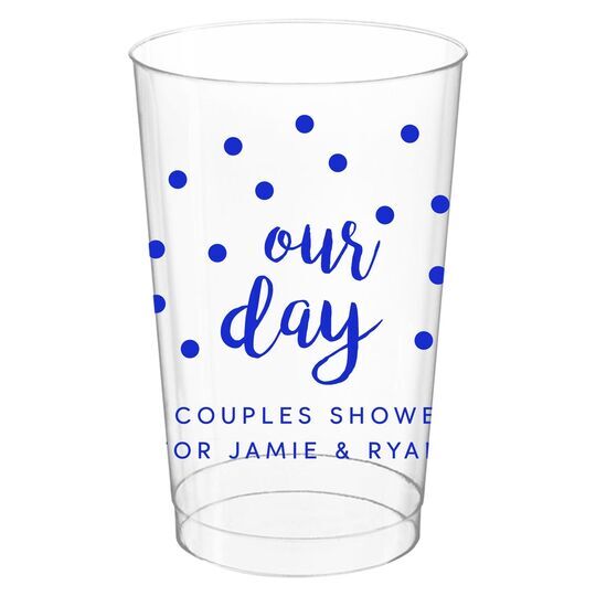 Confetti Dots Our Day Clear Plastic Cups